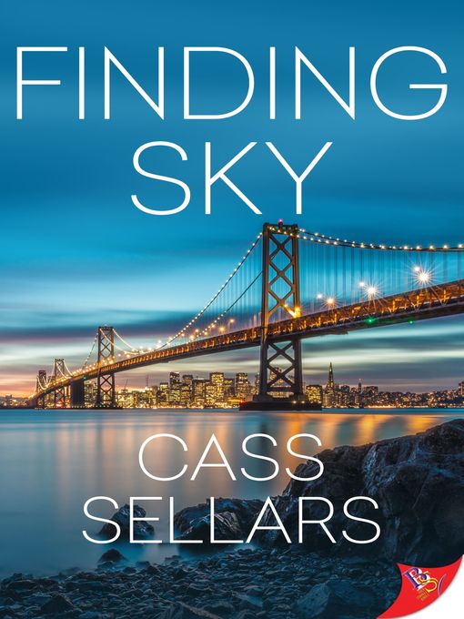 Title details for Finding Sky by Cass Sellars - Available